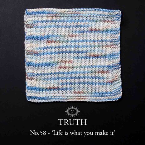 Simy's Truth Sock, 58 Life is what you make it